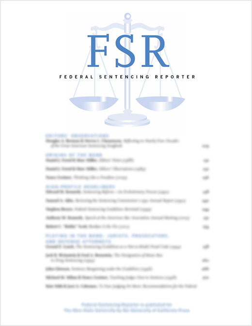 Sentencing Reform: Let’s Keep What We Know Works and Avoid What We Know ...