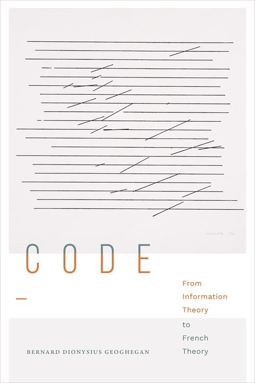 Codification | CodeFrom Information Theory to French Theory | Books ...