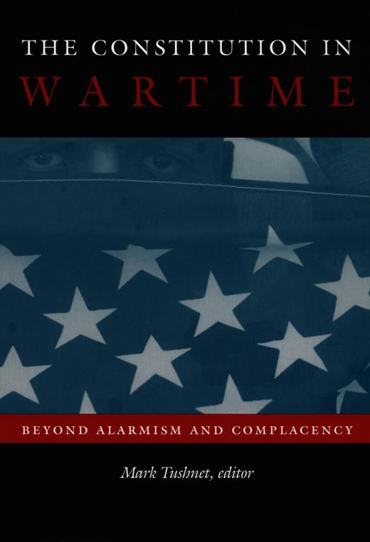 Accommodating Emergencies | The Constitution in WartimeBeyond Alarmism ...